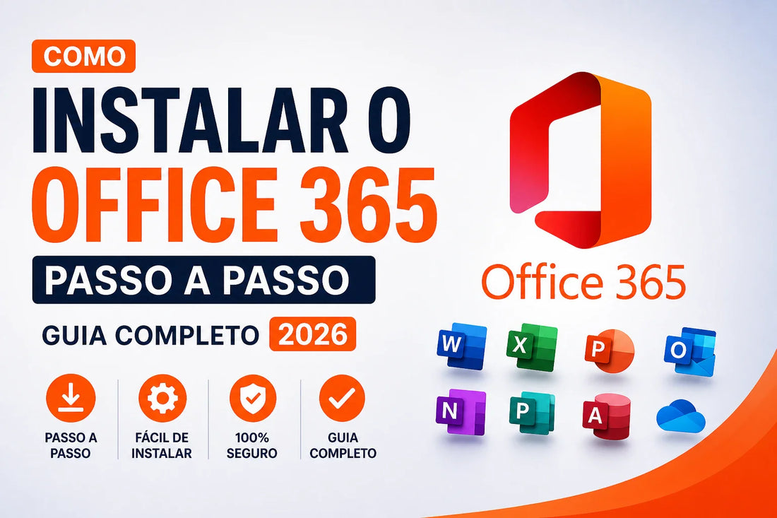 como instalar office 365 passo a passo guia completo 2026 download instalação e ativação